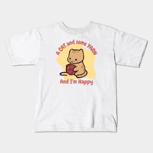 A Cat and some Yarn and I'm Happy Kids T-Shirt